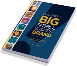 Book - Building a Big Small Business Brand