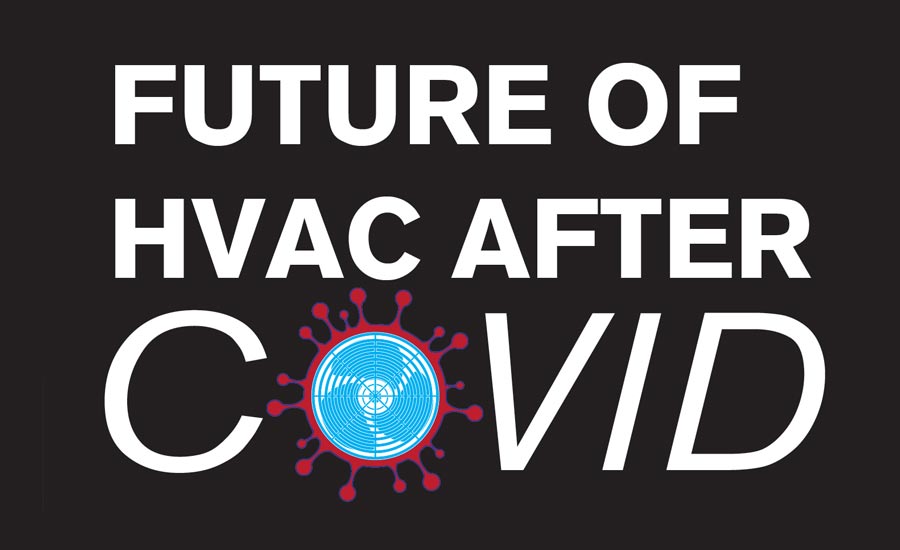 Future of HVAC after COVID.