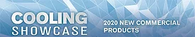 Commercial Cooling Showcase 2020
