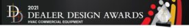 2021 Dealer Design Awards: HVAC Conmercial Equipment.
