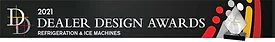 2021 Dealer Design Awards: Refrigeration and Ice Machines.