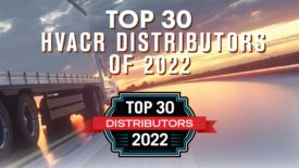 Top 30 HVACR Distributors of 2022.