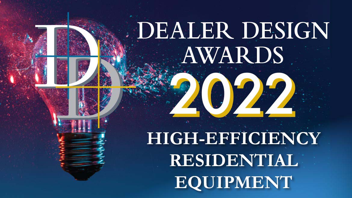 2022-Dealer-Design-Awards-HVAC-High-Efficiency-Residential-Equipment.jpg