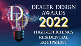 2022 Dealer Design Awards - HVAC High-Efficiency Residential Equipment