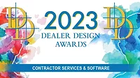 2023 Dealer Design Awards - Contractor Services and Software