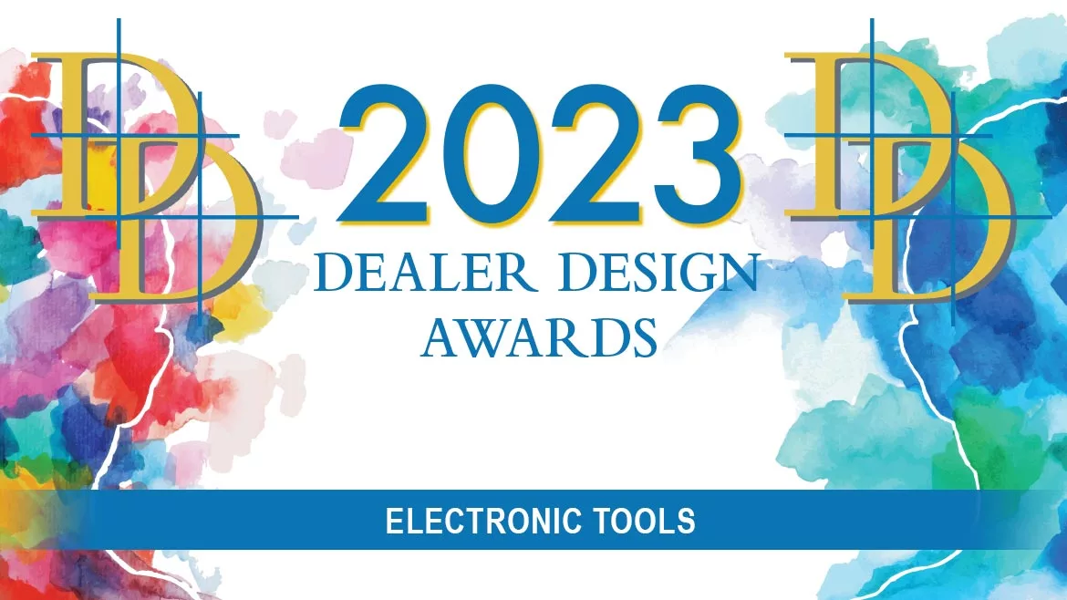 2023 Dealer Design Awards - Electronic Tools