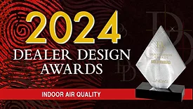 2024 Dealer Design Awards - Indoor Air Quality