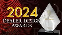 2024 Dealer Design Awards 2024 Dealer Design Awards