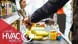 NY Grocers Call to Pause Proposed HFC Regulations: An HVAC Minute Video Update - July 16, 2024