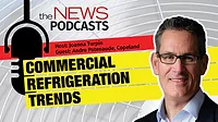 Commercial Refrigeration Trends Podcast Commercial Refrigeration Trends Podcast