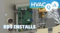 HVAC Q&A Episode 3: What Contractors Need To Know About RDS Field Installs