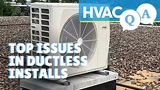 HVAC Q&A - Episode 10: Ductless Installs.