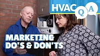 HVAC Q&A Episode 11: HVAC Marketing Do’s and Don’ts