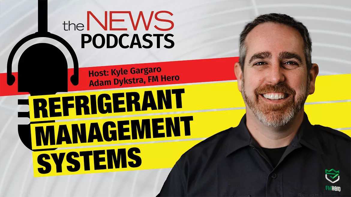 The NEWSMakers Podcast Refrigerant Management Systems