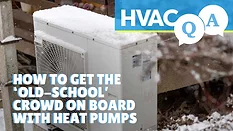 HVAC Q&A Episode 19: Getting On Board the Heat Pump Train