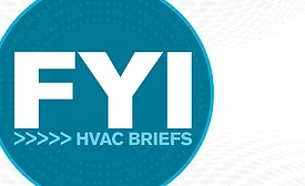 FYI - HVAC Briefs
