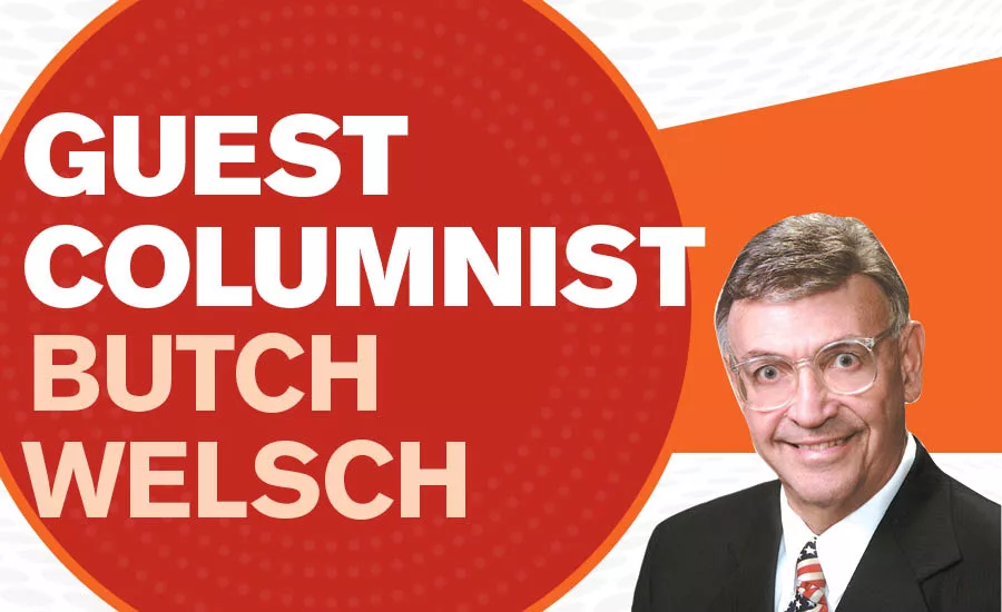 Guest Columnist Butch Welsch