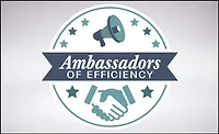 Ambassadors of Efficiency Ambassadors of Efficiency