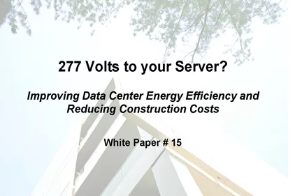 data centers, 277 volts to your server, power