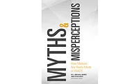 Myths & Misperceptions book