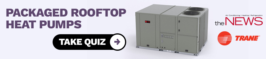 Trane Packaged Rooftop Heat Pumps Quiz