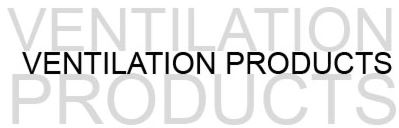 ventilation products